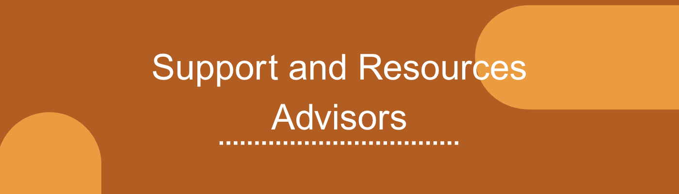 Support and Resources Advisors