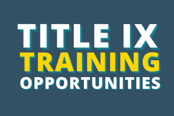 Title IX Training Opportunities